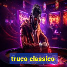 truco classico